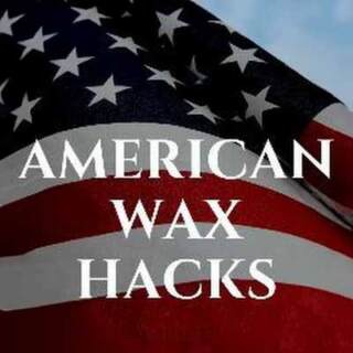 American Wax Hacks